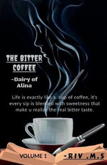 The Bitter Coffee