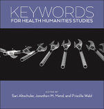 Keywords for Health Humanities Keywords for Health Humanities