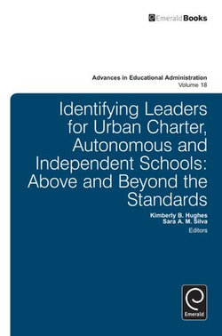 Identifying Leaders for Urban Charter, Autonomous and Independent Schools