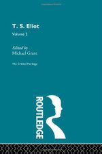 T.S. Eliot Volume 2