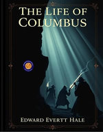 The Life of Columbus