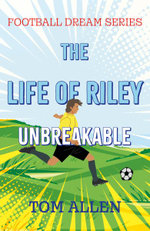 The Life of Riley - Unbreakable The Life of Riley - Unbreakable