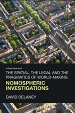 The Spatial, the Legal and the Pragmatics of World-Making