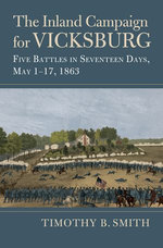 The Inland Campaign for Vicksburg