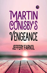 Martin Conisby's Vengeance