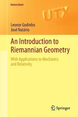 An Introduction to Riemannian Geometry