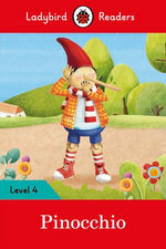 Ladybird Readers Level 4 - Pinocchio (ELT Graded Reader)