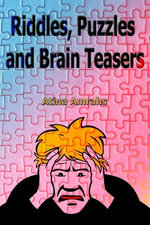 Riddles, Puzzles and Brain Teasers