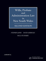 Wills, Probate and Administration Law in NSW 2e - Book