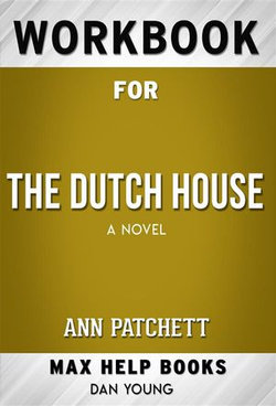 Workbook for The Dutch House: A Novel (Max-Help Workbooks)