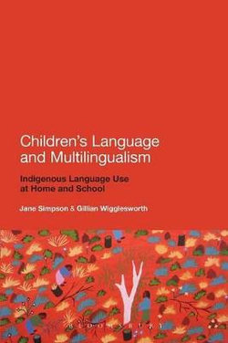 Children's Language and Multilingualism
