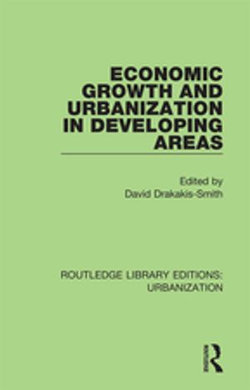Economic Growth and Urbanization in Developing Areas Economic Growth and Urbanization in Developing Areas