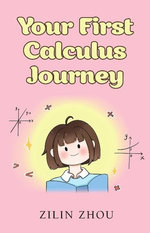 Your First Calculus Journey