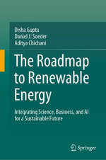 The Roadmap to Renewable Energy