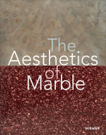 The Aesthetics of Marble