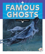 Famous Ghosts