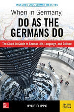 When in Germany, Do as the Germans Do, 2nd Edition