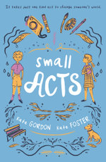 Small Acts