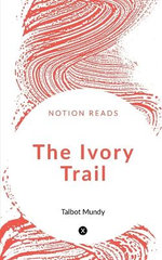 The Ivory Trail