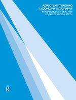 Aspects of Teaching Secondary Geography