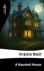 A Haunted House