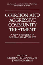 Coercion and Aggressive Community Treatment
