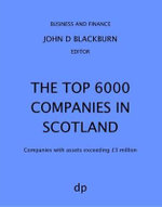 The Top 6000 Companies in Scotland
