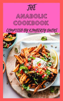 THE ANABOLIC COOKBOOK