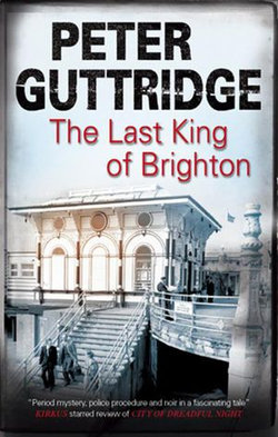 Last King of Brighton