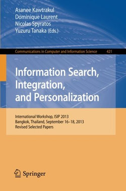 Information Search, Integration, and Personalization