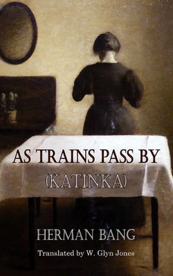 As Trains Pass By As Trains Pass By