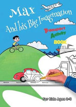 Max and his Big Imagination