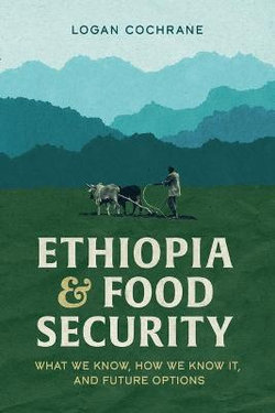 Ethiopia & Food Security