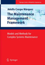 The Maintenance Management Framework