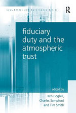Fiduciary Duty and the Atmospheric Trust