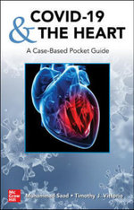 COVID-19 and the Heart: a Case-Based Pocket Guide COVID-19 and the Heart: a Case-Based Pocket Guide