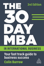 The 30 Day MBA in International Business