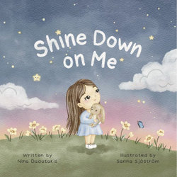 Shine down on Me
