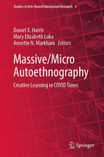 Massive/Micro Autoethnography