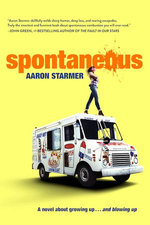 Spontaneous: Soon to be a major motion picture starring Katherine Langford