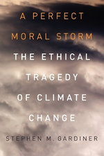 A Perfect Moral Storm