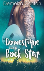 Domestique pour la Rock Star