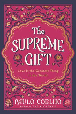 The Supreme Gift