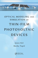 Optical Modeling and Simulation of Thin-Film Photovoltaic Devices