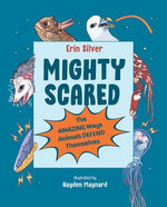 Mighty Scared Mighty Scared
