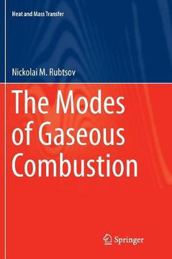 The Modes of Gaseous Combustion