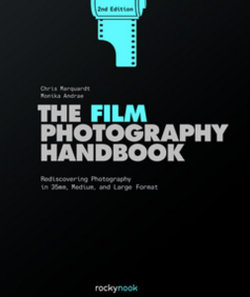 The Film Photography Handbook The Film Photography Handbook
