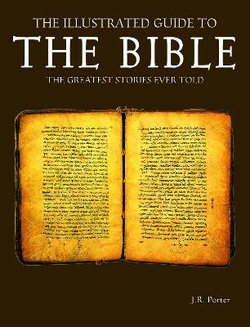 The Illustrated Guide to the Bible