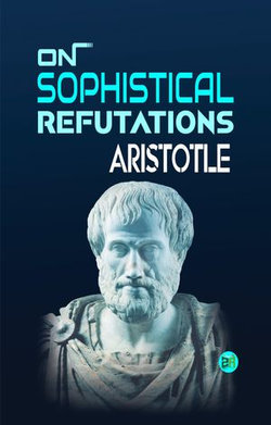 On Sophistical Refutations On Sophistical Refutations