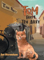 Tom From Tin Alley Tom From Tin Alley